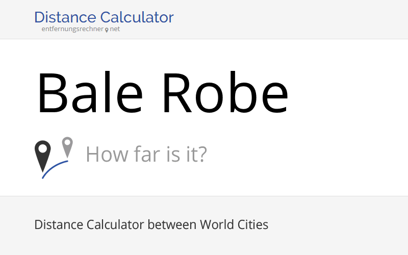 Where is Bale Robe, Ethiopia located? Distance, Country & Map