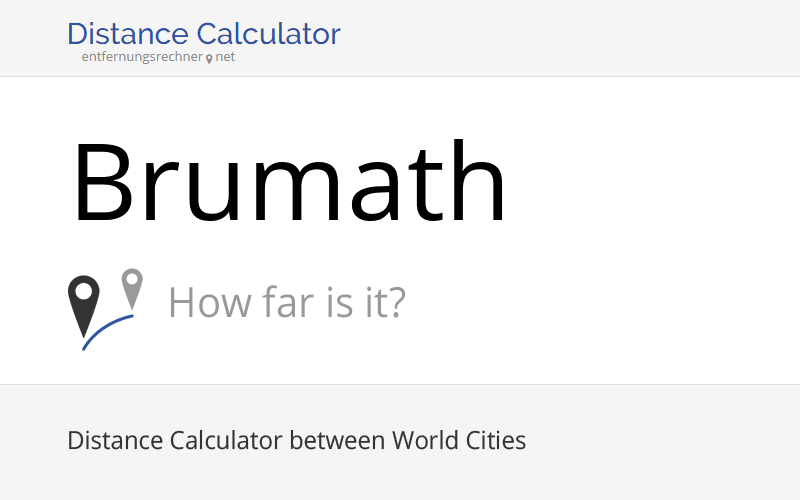 Where is Brumath, France located? Distance, Country & Map