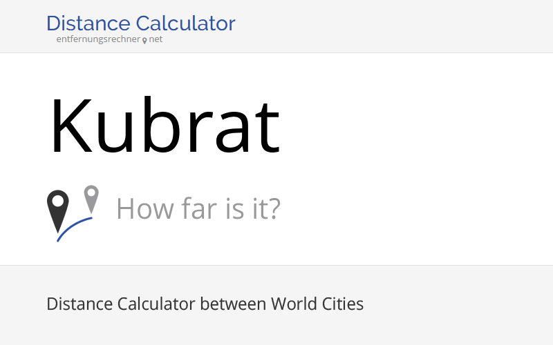 Where is Kubrat, Bulgaria located? Distance, Country & Map