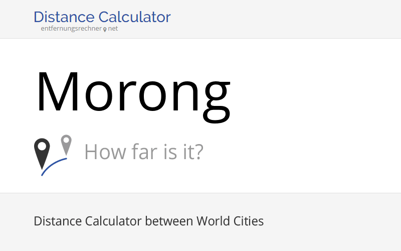 Where is Morong, Philippines located? Distance, Country & Map