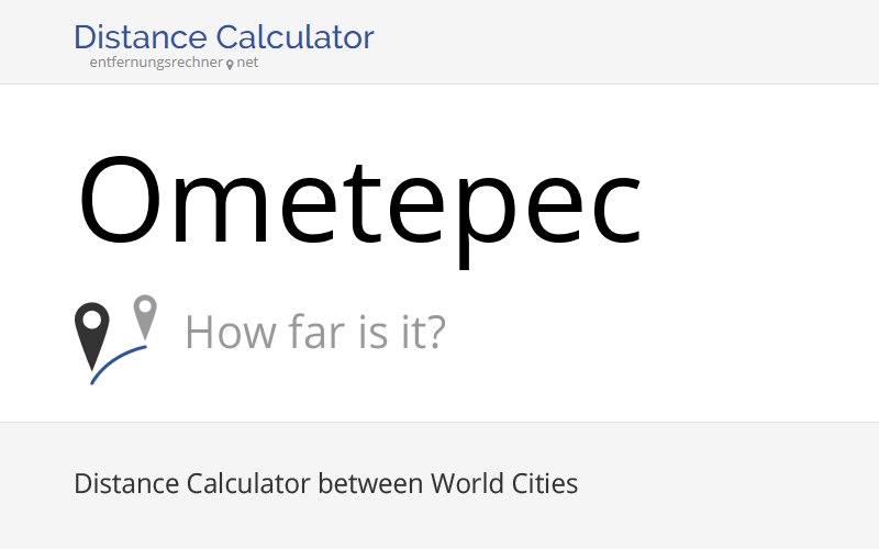 Where is Ometepec, Mexico located? Distance, Country & Map