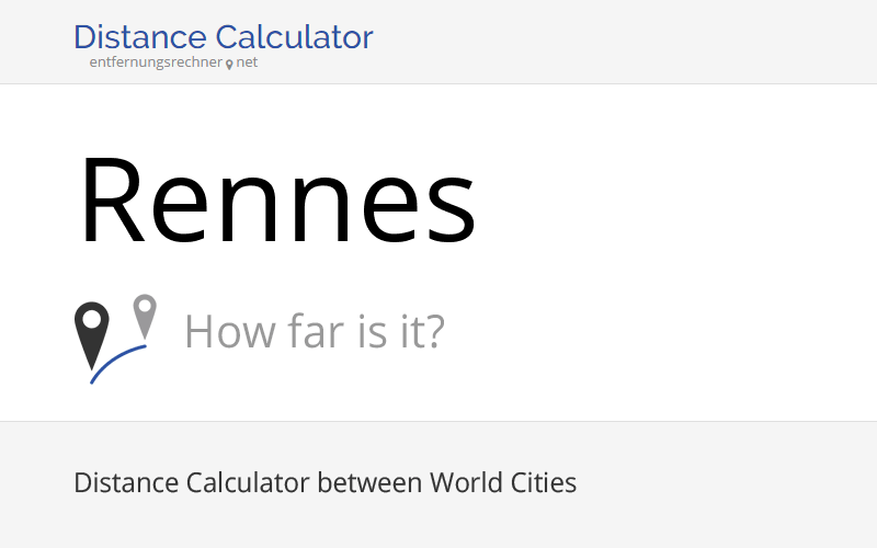 Where is Rennes, France located? Distance, Country & Map