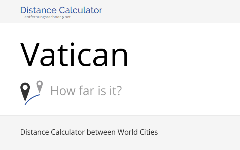 Distance Vatican: Where is Vatican located?