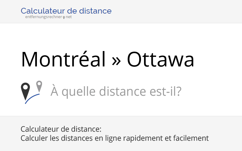 Montréal » Ottawa (Canada) Éloignement, distance, trajet, kilomètres